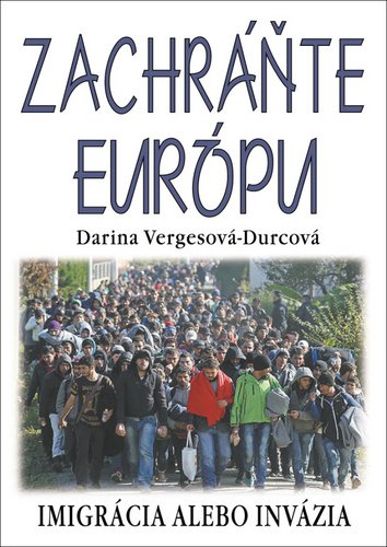 Levně Zachráňte Európu - Darina Vergesová - Durecová