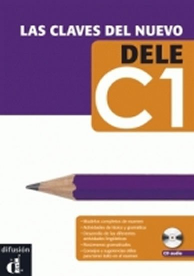 Levně Las claves del nuevo DELE C1 – Libro del al. + MP3 online