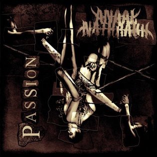 Levně Passion - Anaal Nathrakh