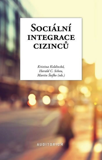 Sociální integrace cizinců - Kristina Koldinská