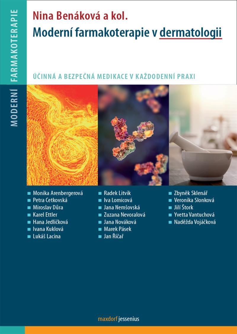 Levně Moderní farmakoterapie v dermatologii, 1. vydání - Nina Benáková