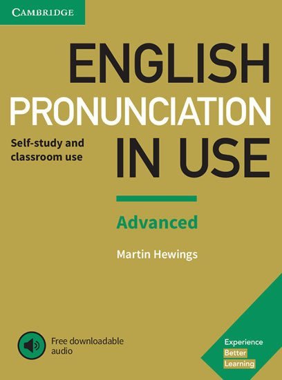 Levně English Pronunciation in Use Advanced Book with Answers and Downloadable Audio - Martin Hewings