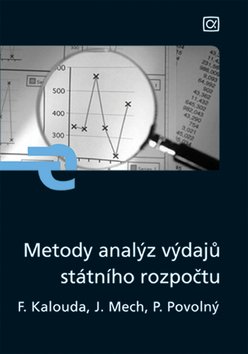 Metody analýz výdajů státního rozpočtu - František Kalouda