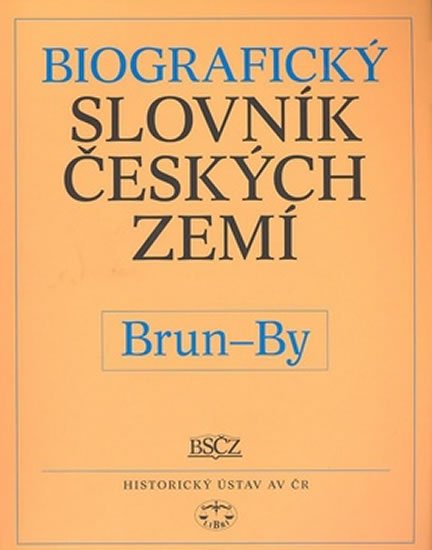 Levně Biografický slovník českých zemí, Brun-By - Pavla Vošahlíková