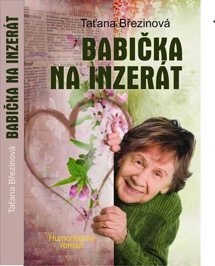 Levně Babička na inzerát - Taťana Březinová