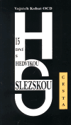 15 dní s Hedvikou Slezskou - Vojtěch Kohout