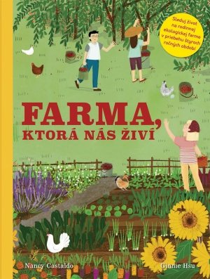 Levně Farma, ktorá nás živí - Nancy Castaldo; Ginni Hsu