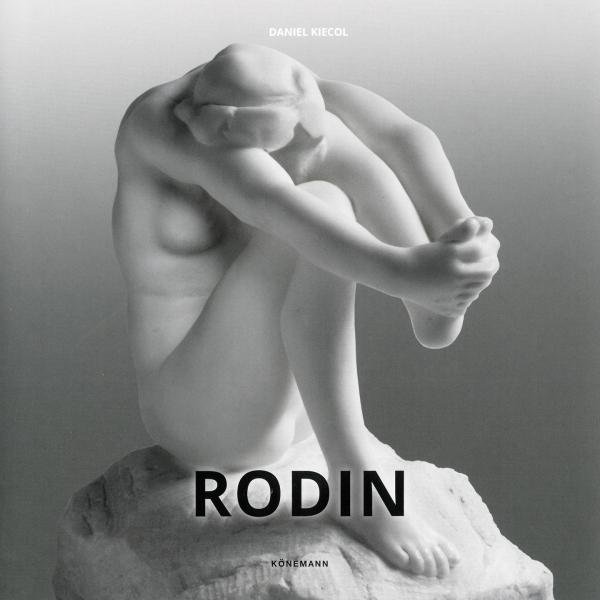 Levně Rodin - Daniel Kiecol