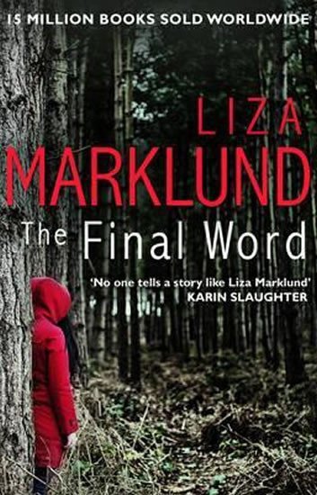 Levně The Final Word - Liza Marklund