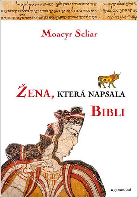 Levně Žena, která napsala Bibli - Moacyr Scliar