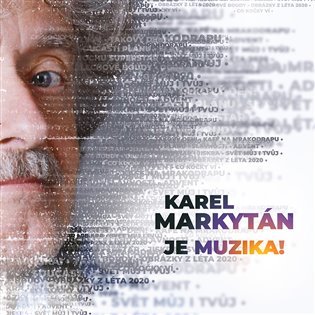 Levně Je muzika (CD) - Karel Markytán
