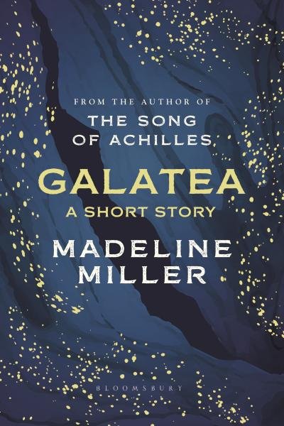 Levně Galatea : A short story - Madeline Millerová