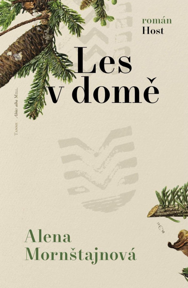 Levně Les v domě, 2. vydání - Alena Mornštajnová