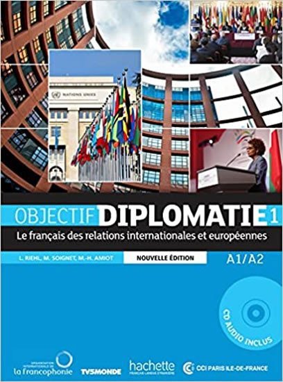 Levně Objectif Diplomatie 1(A1/A2) Livre de l - Kolektiv autorů