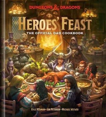 Heroes´ Feast : The Official D and D Cookbook - Kyle Newman