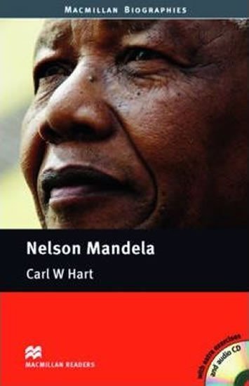 Levně Macmillan Readers Pre-Intermediate: Nelson Mandela Book with Audio CD - Carl W Hart