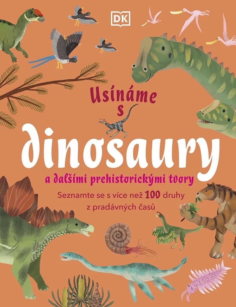 Levně Usínáme s dinosaury a dalšími prehistorickými tvory - autorů kolektiv