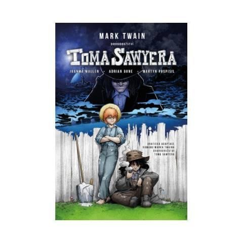 Levně Tom Sawyer - grafický román - Mark Twain