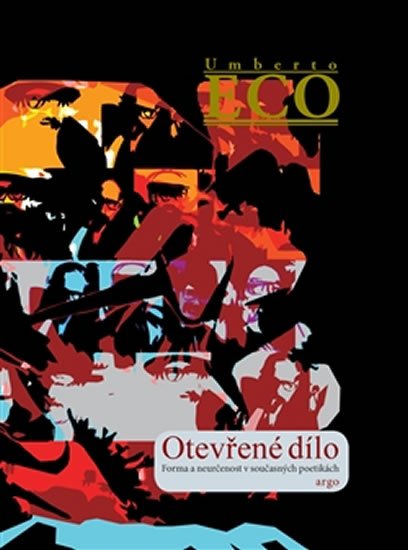 Levně Otevřené dílo - Umberto Eco