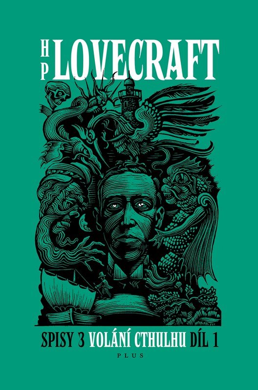 Spisy 3 - Volání Cthulhu 1 - Howard Phillips Lovecraft