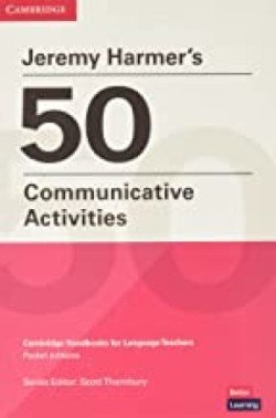 Levně Jeremy Harmer's 50 Communicative Activities - Harmer Jeremy