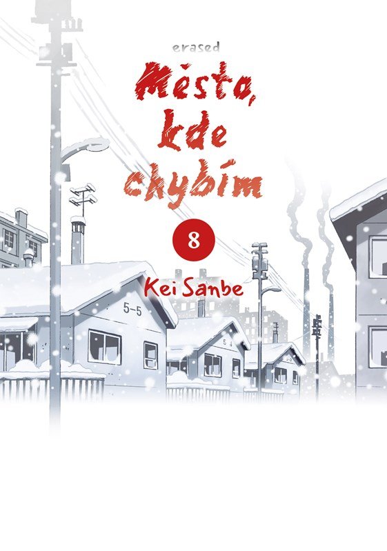 Město, kde chybím 8 - Kei Sanbe