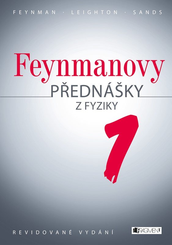 Levně Feynmanovy přednášky z fyziky - revidované vydání - 1.díl - Richard P. Feynman