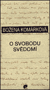 Levně O svobodu svědomí - Božena Komárková