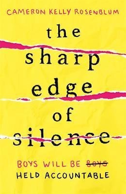 Levně The Sharp Edge of Silence: he took everything from her. Now it´s time for revenge... - Cameron Kelly Rosenblum