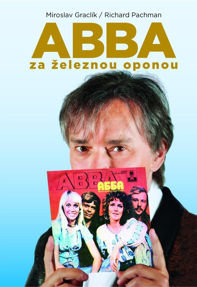Levně ABBA za železnou oponou - Miroslav Graclík
