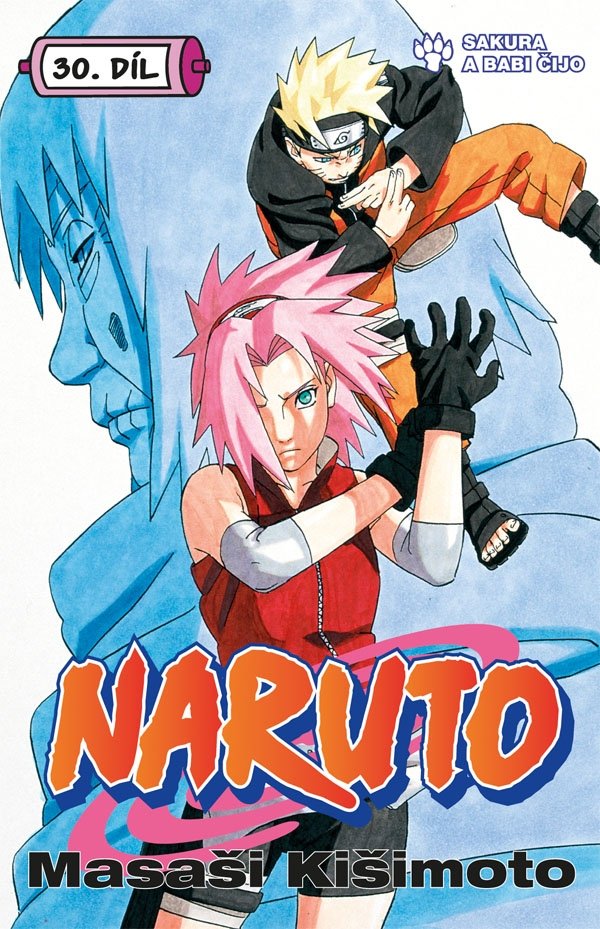 Levně Naruto 30 - Sakura a Babi Čijo - Masaši Kišimoto