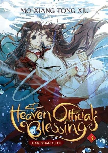 Heaven Official’s Blessing: Tian Guan Ci Fu (Novel) Vol. 3 - Xiu Mo Xiang Tong