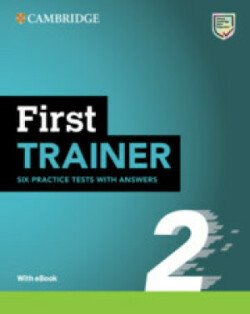 Levně First Trainer 2 Six Practice Tests with Answers with Resources Download with eBook