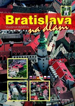 Levně Bratislava na dlani - Vladimír Bárta ml.