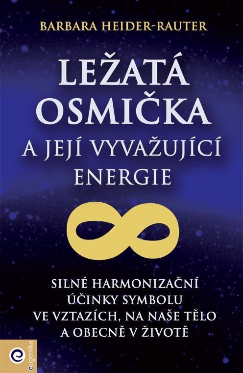 Levně Ležatá osmička a její vyvažující energie - Barbara Heider-Rauter