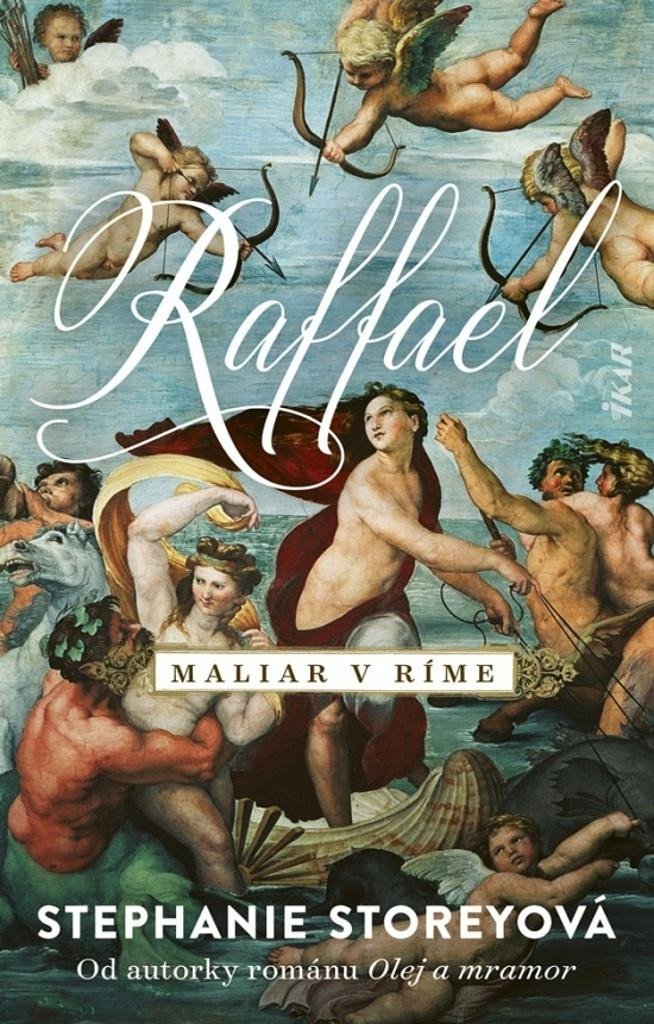 Levně Raffael, maliar v Ríme (slovensky) - Stephanie Storey