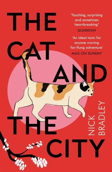 Levně The Cat and The City - Nick Bradley