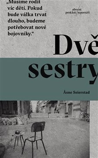 Levně Dvě sestry - Asne Seierstadová