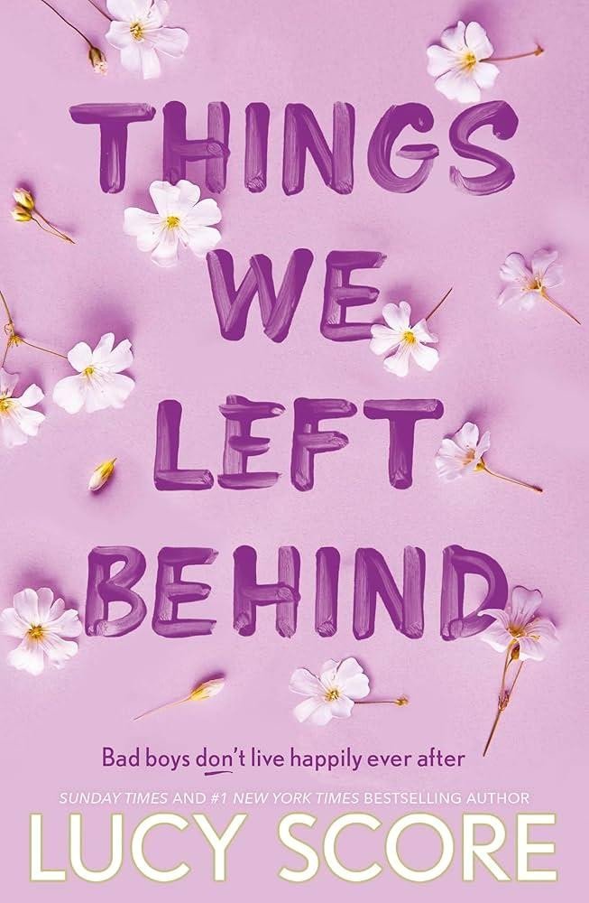 Levně Things We Left Behind: the heart-pounding new book from the bestselling author of Things We Never Got Over - Lucy Score