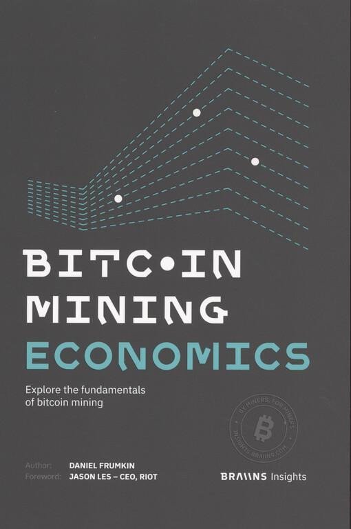 Levně Bitcoin Mining Economics - Daniel Frumkin