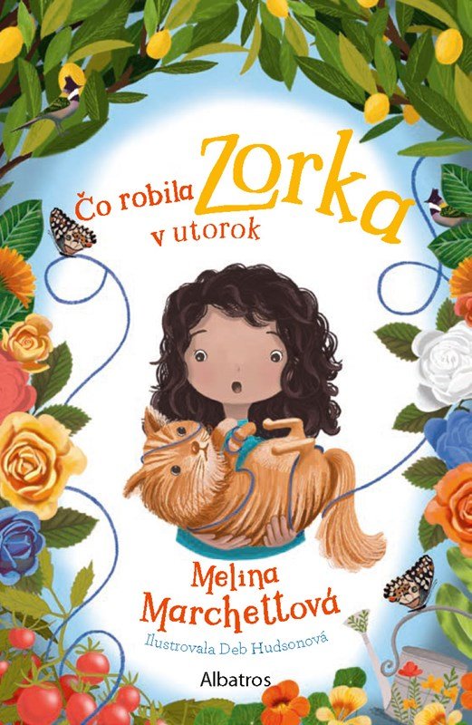 Levně Čo robila Zorka v utorok - Melina Marchettová