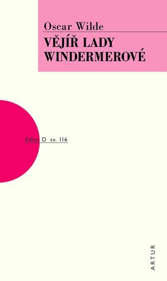 Vějíř lady Windermerové, 2. vydání - Oscar Wilde