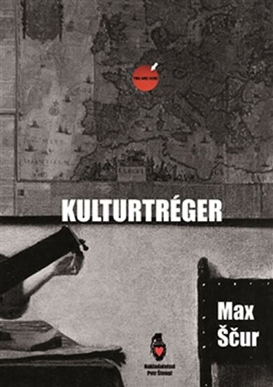 Levně Kulturtréger - Max Ščur