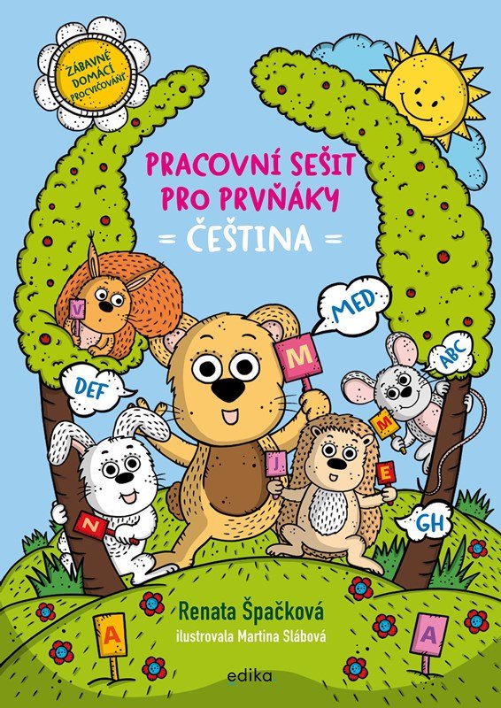 Levně Pracovní sešit pro prvňáky - čeština - Renata Špačková