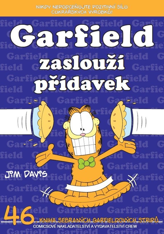 Levně Garfield zaslouží přídavek (č. 46) - Jim Davis