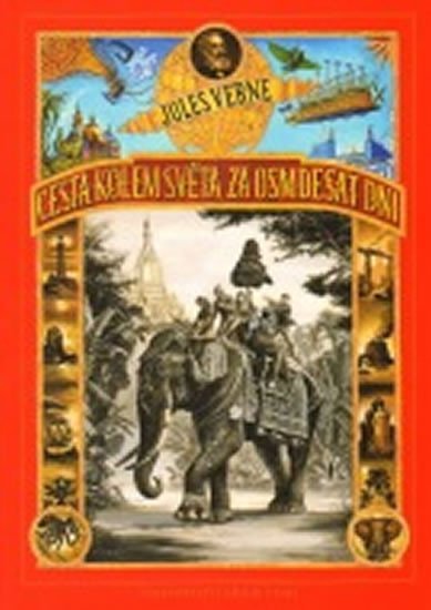 Cesta kolem světa za 80 dní, 1. vydání - Jules Verne