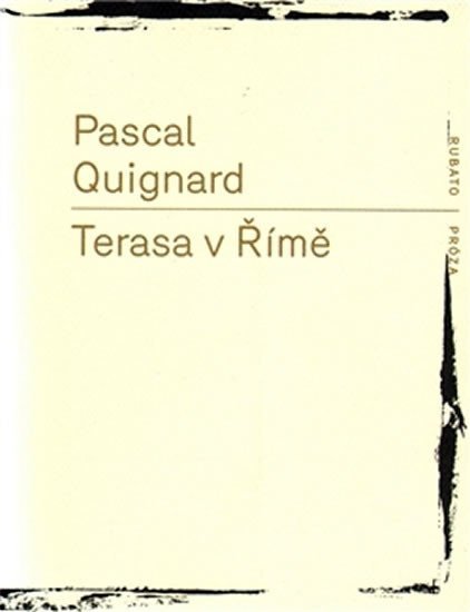 Levně Terasa v Římě - Pascal Quignard
