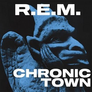 Levně Chronic Town (40th Anniversary) (CD) - R.E.M.