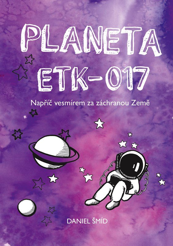 Levně Planeta ETK-017 - Daniel Šmíd