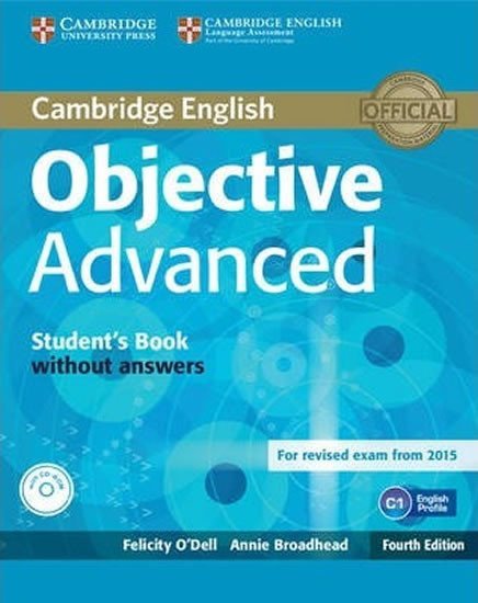 Objective Advanced Student´s Book without Answers with CD-ROM (4th) - Felicity O'Dell